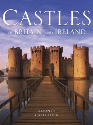 Castles of Britain and Ireland