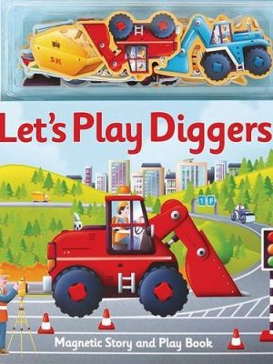 Magnetic Lets Play Diggers