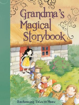Grandmas Magical Storybook