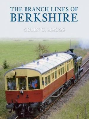 The Branch Lines of Berkshire