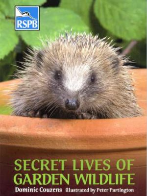 Secret Lives of Garden Wildlife