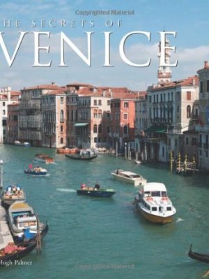 Best-Kept Secrets of Venice