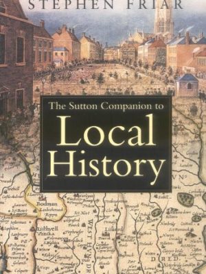 Local History; The Sutton Companion to