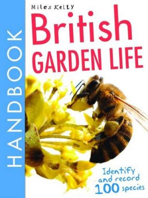 British Garden Life Handbook (British Handbooks)