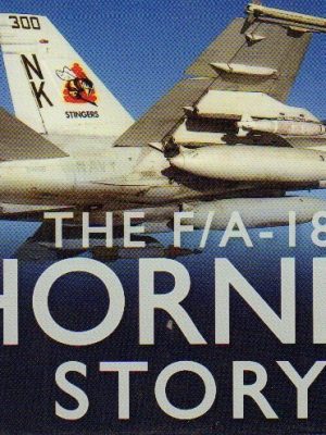 TheF/A18 Hornet Story by Holmes Tony