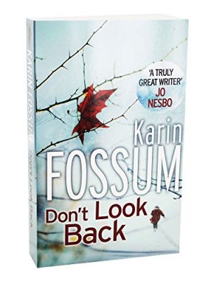 Dont Look Back - Inspector Sejer Book 2