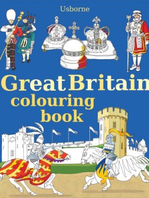 Great Britain Colouring Book