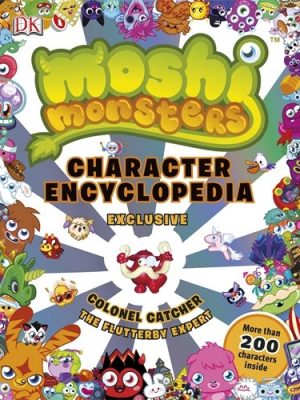 Moshi Monsters Character Encyclopedia