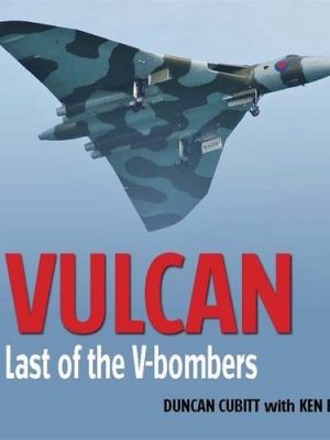 Vulcan. Last of the V Bombers