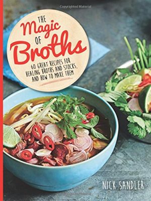 The Magic of Broths £4.99 reduced to £2.99