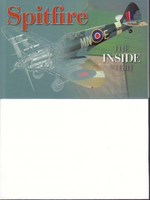 Spitfire: the Inside Story (Haynes Inside Story)