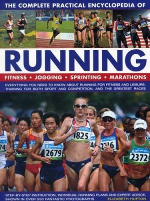 The Complete Practical Encyclopedia of Running:K264pb      (BC orders)