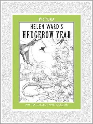 Pictura: Helen Wards A Hedgerow Year