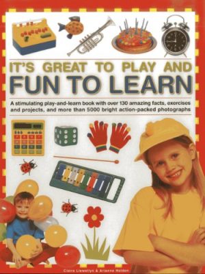 Its Great to Play and Fun to Learn: