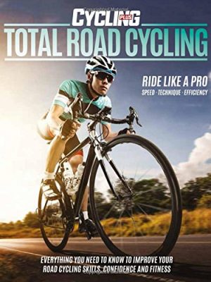 Total Road Cycling (Cycling Plus)