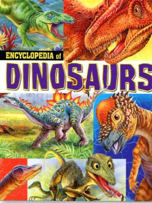 Encyclopedia of Dinosaurs