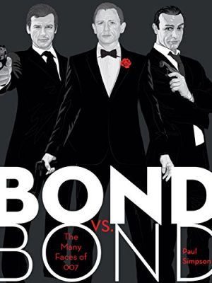 Bond vs. Bond: The Many Faces of 007