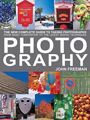 Photography (Complete Digital Guide)