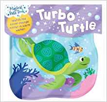 Turbo Turtle (Magical Bath Book)