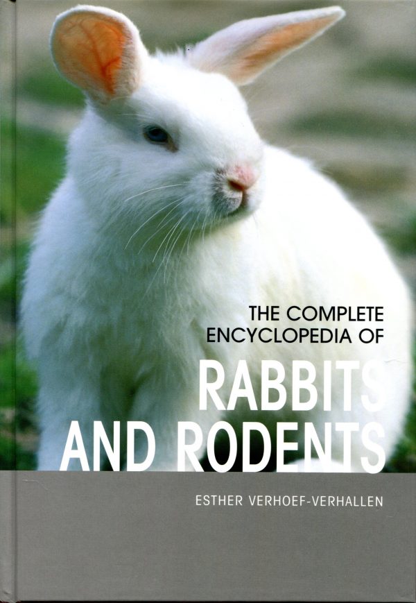 Complete Encyclopedia of Rabbits & Rodents