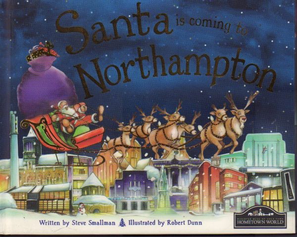 Santa is coming to Northampton