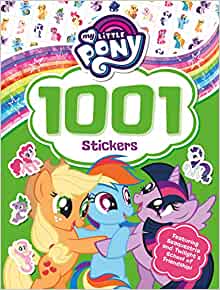 My Little Pony 1001 Stickers (My Little Pony Sticker Book)