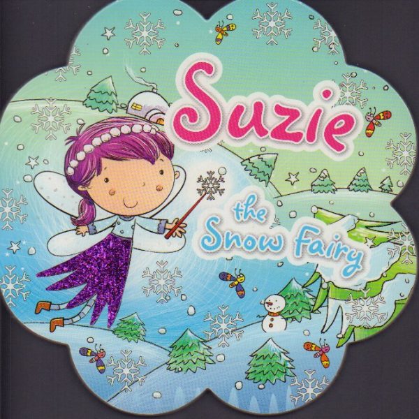 Suzie The Snow Fairy Board Book