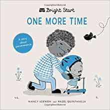 One More Time: A Story About Perseverance (Bright Start)