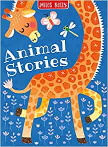 Animal Stories: Five Best-loved Tales of Animal Antics
