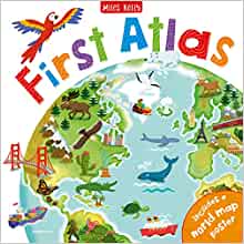 Children's - First Atlas: 48 Pages Full of Fun Facts and Colourful Maps - Includes Large World Map Poster 700mm x 900mm