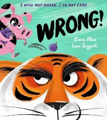 Wrong!: A gloriously funny new illustrated childrens picture book about sharing