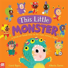 This Little Monster: A Fun Twist on the Classic Nursery Rhyme!: 2 (This Little..., 2)