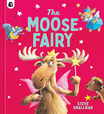 The Moose Fairy (Storytime)