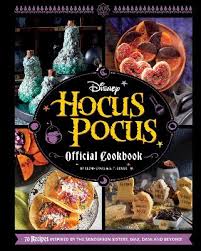 Disney Hocus Pocus: The Official Cookbook: A delightfully creepy cookbook, filled with magical Halloween recipes  the perfect gift for fans of all ages!