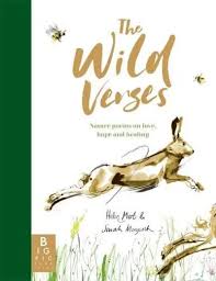 The Wild Verses: Nature poems on love, hope and healing (Sarah Maycock)