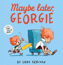 Maybe Later, Georgie: A beautifully illustrated children's story about two brothers for ages 3+ in 2024