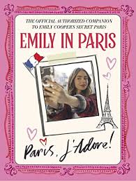 The official Guide Emily in Paris