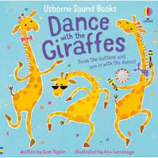 Dance with the Giraffes (Sound Books)